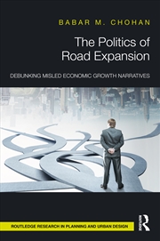 Buy The Politics of Road Expansion