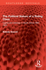Buy The Political Nature of a Ruling Class