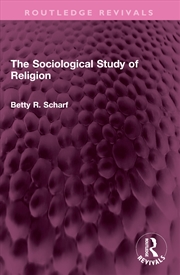 Buy The Sociological Study of Religion
