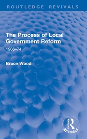 Buy The Process of Local Government Reform