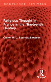 Buy Religious Thought in France in the Nineteenth Century