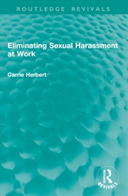 Buy Eliminating Sexual Harassment at Work