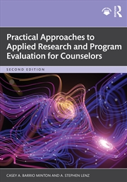 Buy Practical Approaches to Applied Research and Program Evaluation for Counselors