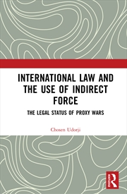 Buy International Law and the Use of Indirect Force