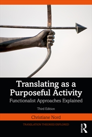 Buy Translating as a Purposeful Activity