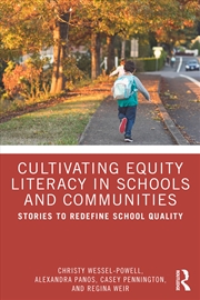 Buy Cultivating Equity Literacy in Schools and Communities