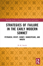 Buy Strategies of Failure in the Early Modern Sonnet