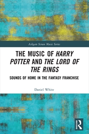 Buy The Music of Harry Potter and The Lord of the Rings