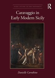 Buy Caravaggio in Early Modern Sicily