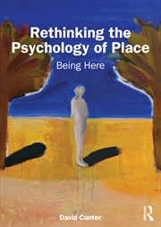 Buy Rethinking the Psychology of Place