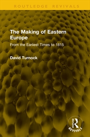Buy The Making of Eastern Europe