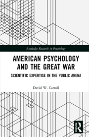 Buy American Psychology and the Great War