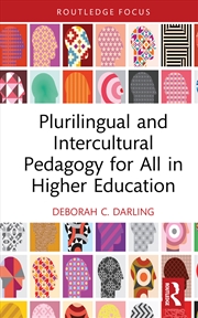 Buy Plurilingual and Intercultural Pedagogy for All in Higher Education
