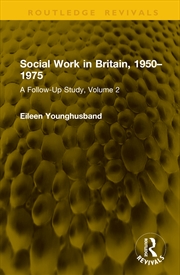 Buy Social Work in Britain, 1950–1975
