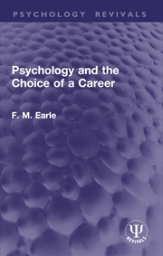 Buy Psychology and the Choice of a Career
