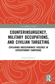 Buy Counterinsurgency, Military Occupations, and Civilian Targeting