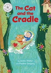 Buy Reading Champion: The Cat And The Cradle : Independent Reading White 10