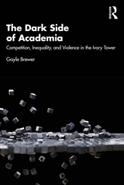 Buy The Dark Side of Academia