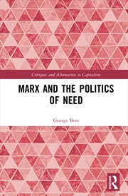 Buy Marx and the Politics of Need