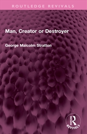Buy Man, Creator or Destroyer