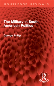 Buy The Military in South American Politics