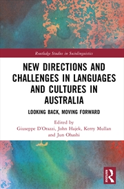 Buy New Directions and Challenges in Languages and Cultures in Australia