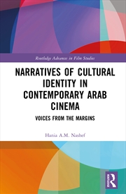 Buy Narratives of Cultural Identity in Contemporary Arab Cinema