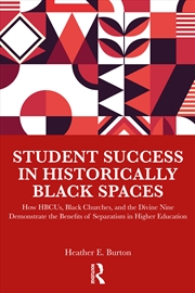 Buy Student Success in Historically Black Spaces