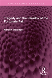 Buy Tragedy and the Paradox of the Fortunate Fall