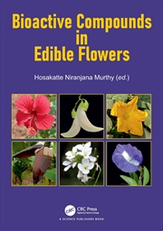 Buy Bioactive Compounds in Edible Flowers