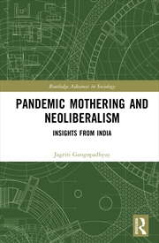 Buy Pandemic Mothering and Neoliberalism