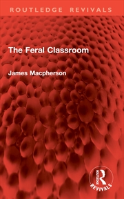 Buy The Feral Classroom