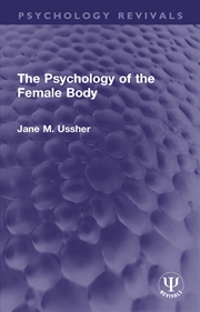 Buy The Psychology of the Female Body