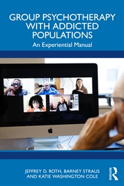 Buy Group Psychotherapy with Addicted Populations