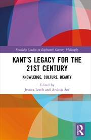 Buy Kant’s Legacy for the 21st Century