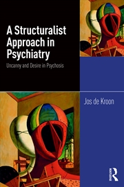 Buy A Structuralist Approach in Psychiatry