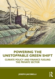 Buy Powering the Unstoppable Green Shift