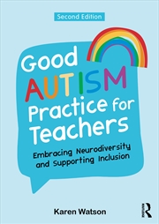 Buy Good Autism Practice for Teachers