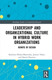 Buy Leadership and Organizational Culture in Hybrid Work Organizations