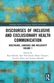 Buy Discourses of Inclusive and Exclusionary Health Communication