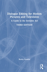 Buy Dialogue Editing for Motion Pictures and Television