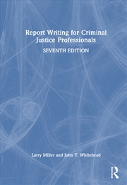 Buy Report Writing for Criminal Justice Professionals