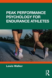 Buy Peak Performance Psychology for Endurance Athletes