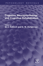 Buy Cognitive Neuropsychology and Cognitive Rehabilitation