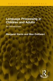 Buy Language Processing in Children and Adults