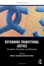 Buy Reframing Transitional Justice