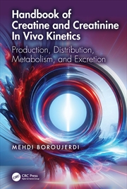 Buy Handbook of Creatine and Creatinine In Vivo Kinetics