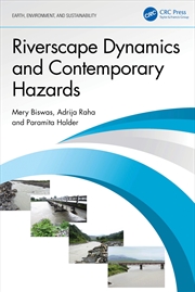 Buy Riverscape Dynamics and Contemporary Hazards