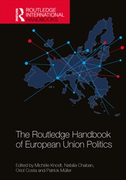 Buy The Routledge Handbook of European Union Politics