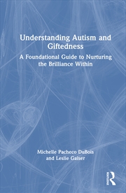 Buy Understanding Autism and Giftedness